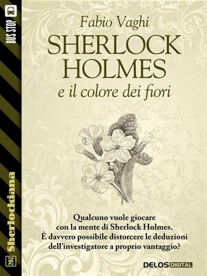 cover image of Sherlock Holmes e il colore dei fiori